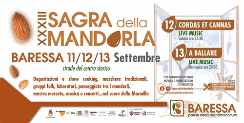 XXXIII^ Sagra della Mandorla - Baressa 11/12/13 settembre 2026.